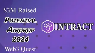 Intract Quest : Garapan Web3 quest Potensial Airdrop di 2024! Backed by Polygon Ventures