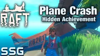 RAFT Plane Crash Hidden Achievement