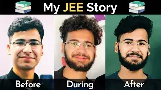 How I got into IIT Roorkee | Before...During...After | My JEE story