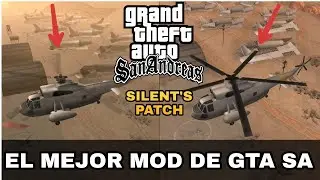 Qué hace a Silent's Patch el mejor mod de GTA San Andreas + Instalación | CoyduGTA | 2021
