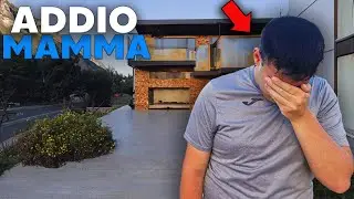 Sono Andato VIA di CASA per SEMPRE!! Addio MAMMA..