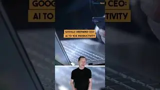 Google DeepMind CEO: AI to 10X Productivity