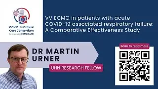 UHN's Dr Martin Urner presents the Consortium's VV ECMO study at the July 2022 Global Call.