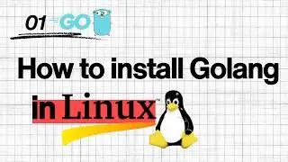 How to Install Go (Golang) on Linux | Step-by-Step Beginner Guide 2026