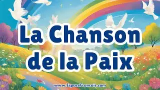 La Chanson de la Paix ✌ Chantons pour un monde uni