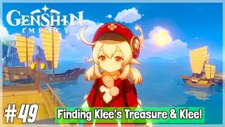 Genshin Impact CBT3 iOS/Android Gameplay Episode 49: Finding Klee's Treasure & Klee! (SPOILER)