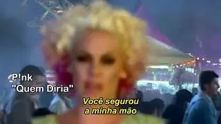 Pink- Who Knew (legendado)