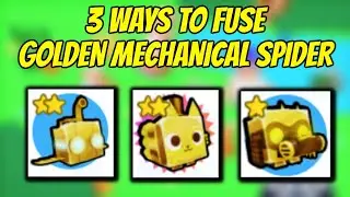 3 ways to fuse Golden Mechanical Spider in Pet Simulator X