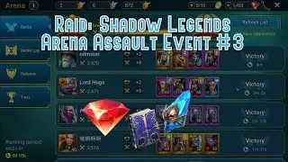 Raid: Shadow Legends - Arena Assault Event #3