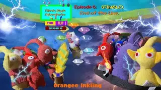 Pikmin Plush Adventures: The Flip (Season 6) Episode 6: The End of the Line. (FINALE)