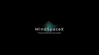 MindSpaceX Welcome