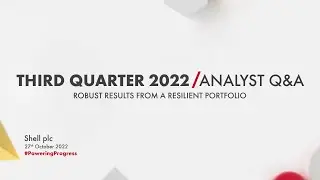 Shell's third quarter 2022 results Q&A webcast for investor relations