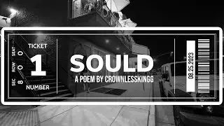 SOULD Poem by CrownlessKingg