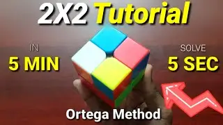 2x2 Ortega Method Tutorial