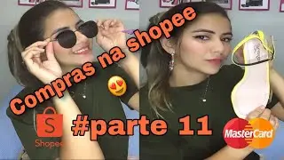 Compras shopee parte #11