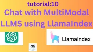 chat with MultiModal LLMS using LlamaIndex|tutorial:10