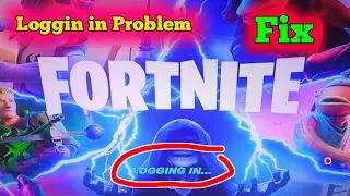Fix Fortnite Logging Tim out Problem | Fortnite Game Loading Problem  |  Fortnite PS5  not working