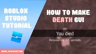How to make a Death Gui - Roblox Studio 2022