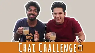 Garam Chai Challenge - With A Twist | Pramod Rawat | Nirbhay Singh | Funk You