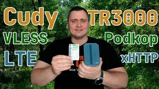 Cudy TR3000 + LTE USB modem — OpenWRT, Podkop and VLESS xHTTP firmware | 2026