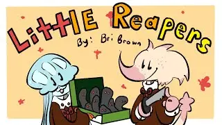 Little Reapers [ Animation ]