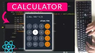 React JS - Making a Calculator in 100 lines of code