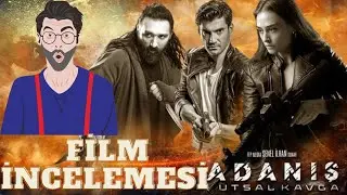 Fatih'in Savaşçıları - Adanış Kutsal Kavga / Fragmanı Ve İncelemesi