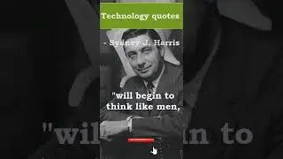 "The real danger is not that computers will begin to think like men, but ..." - Sydney J. Harris