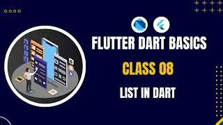 08 Lists In Dart | Learn DART for Flutter| 