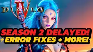 Diablo 4 - Updates On DELAY | 300010 ERROR | Faster Download + Hidden Features