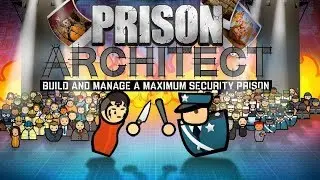 PRISON ARCHITECT - FREE DOWNLOAD - Windows/MacOS (UPDATED 2017)