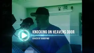 Knocking on Heavens Door Cover