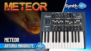 METEOR SOUND BANK (100 new patches) | ARTURIA MINIBRUTE