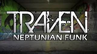 Traven // Neptunian Funk