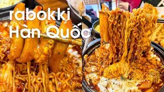 Ai rabokki Hàn Quốc không? | Mở DK, đặt món ngay!