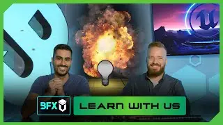 Ep8 - Learning about Lighting - Learn with Us: First Playable Grenade Explosion | BFX-U