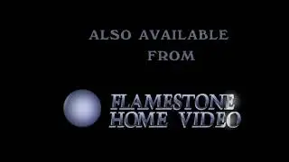 Also Avaliable from Flamestone Home Video (1987-1994) Logo