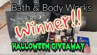 BATH & BODY WORKS HALLOWEEN GIVEAWAY WINNER!!!
