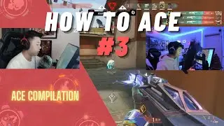 Valorant: How to ACE #3