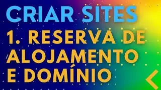 1_  Como Adquirir Domínio e Alojamento para Site WordPress | Curso Gratuito de Criação de Websites