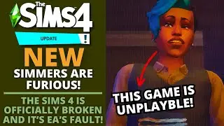 THE SIMS 4 IS OFFICIALLY BROKEN RIGHT NOW!
