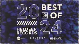 Best of Heldeep, HILOMATIK & OH2 Records 2024