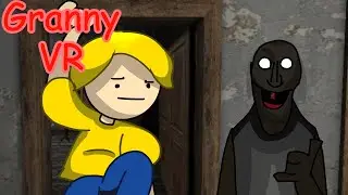 ВНУЧОК - ПЕРЕРОСТОК | Granny vr | #1