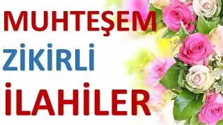 RABBİMİN ADIDIR İLLALLAH -  Muhteşem Zikirli İlahiler | Hareketli İlahiler