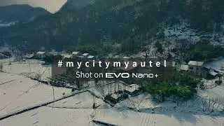 My City, My Autel: Yichang, China - #mycitymyautel