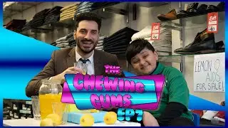 THE CHEWING GUMS- EP 7