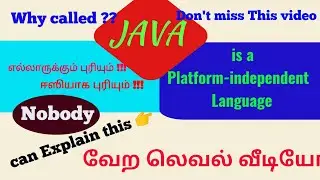 Why  called Java is a platform -independent language # Java language