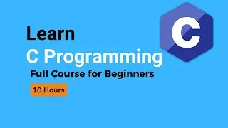 C Programming Tutorial for Beginners -  Crash Course