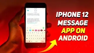 Orignal iOS 14 Message App on Any Android | Install iPhone 12 Message Application on Any Android