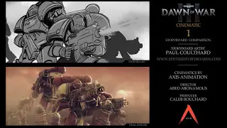 Dawn of War 3   Cinematic 1   Storyboard Comparison